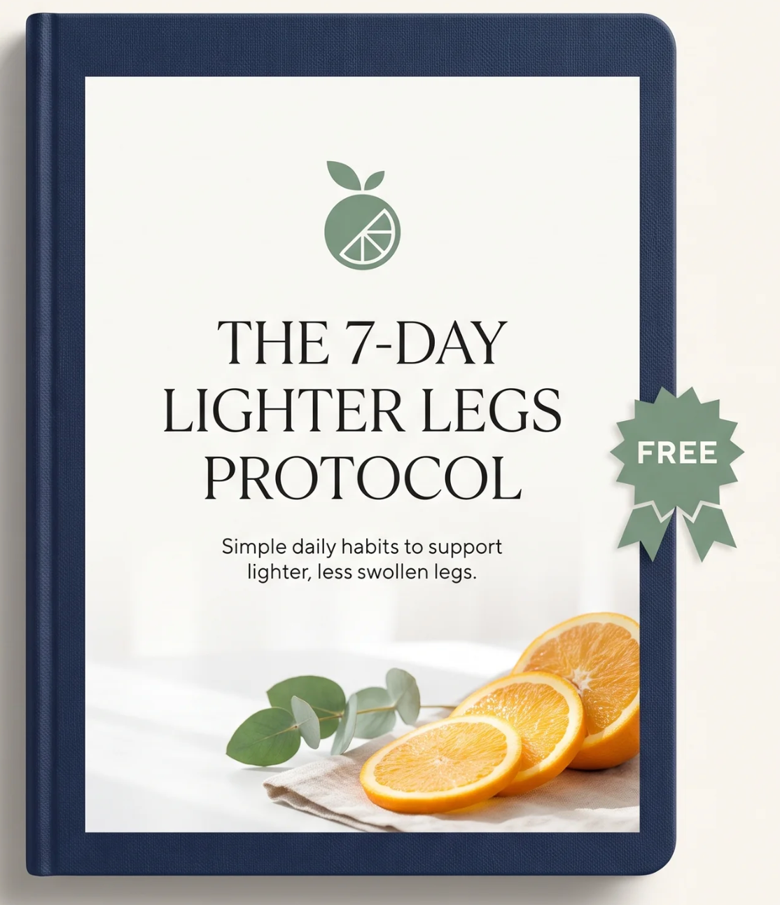 The 7-Day Lighter Legs Protocol E-Book